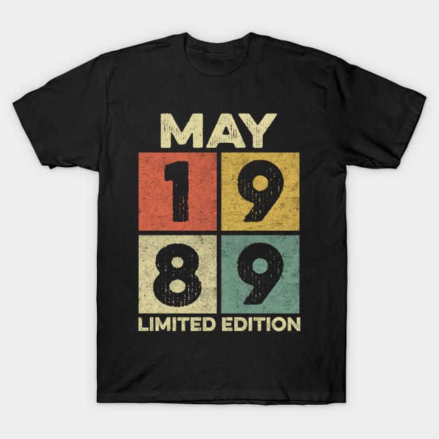 33 Year Old 33rd Birthday Design for May 1989 born Limited Edition Legend BDay Gift T-Shirt by mahmuq